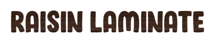 Raisin Laminate Text